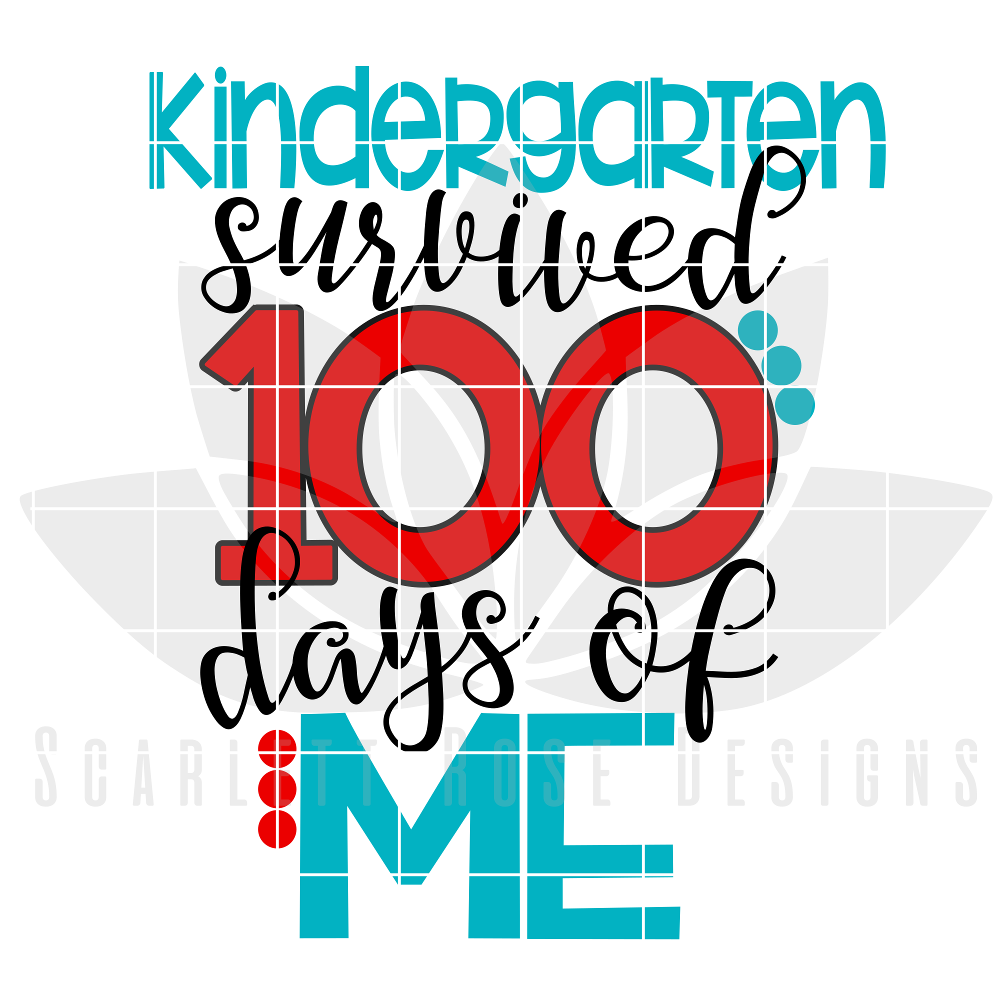 survived 100 days of school