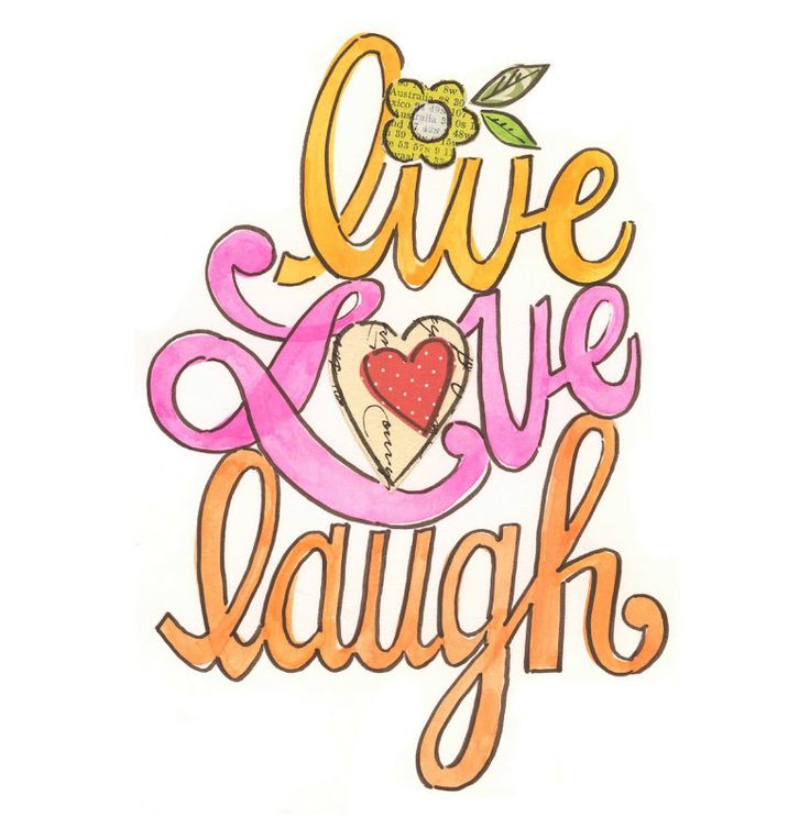 Live Love Laugh Clipart At Getdrawings Free Download