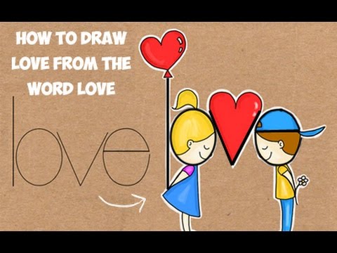 480x360 Word Drawing How To Draw Love From The Word Love