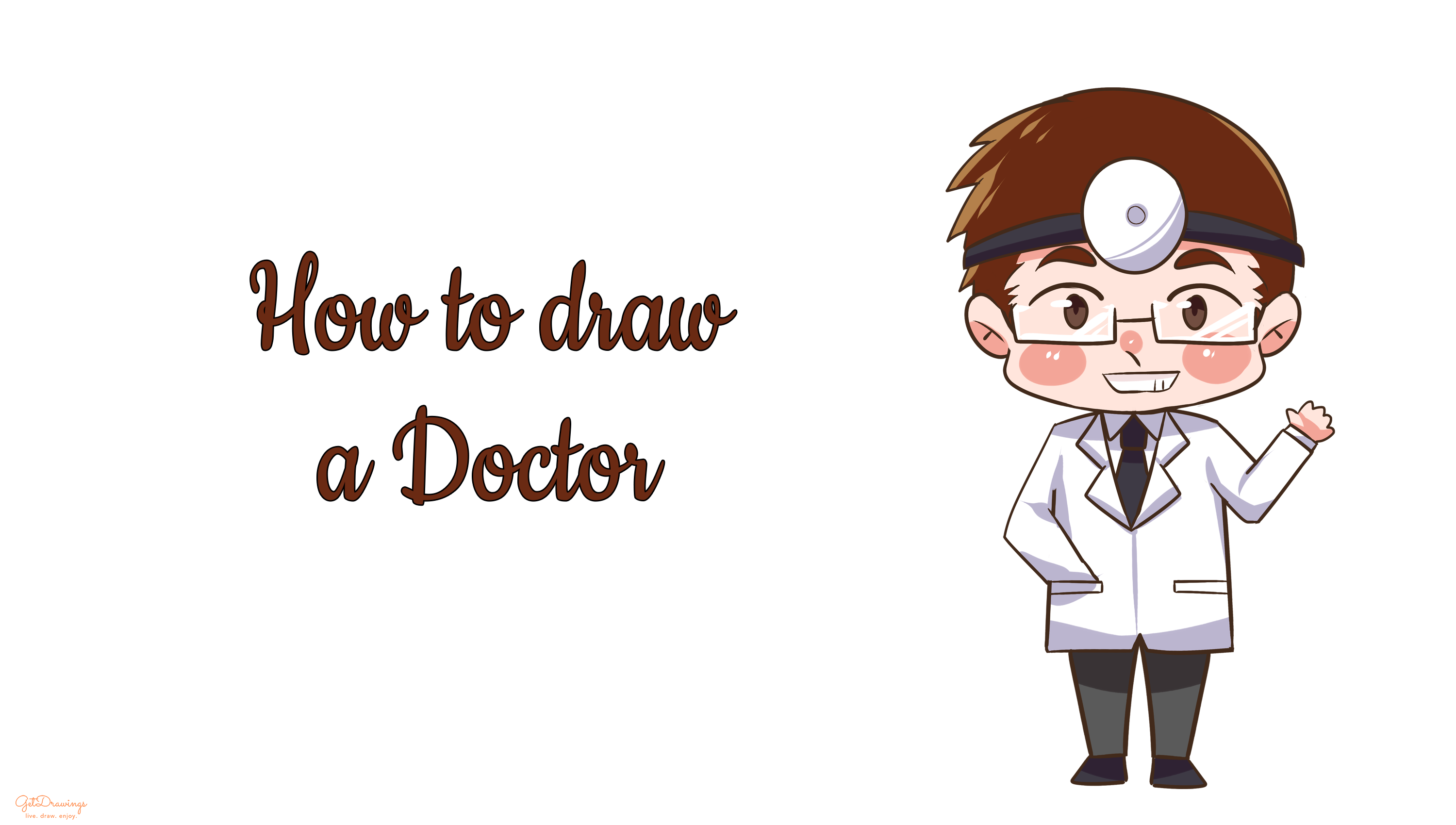 How to draw a Doctor?