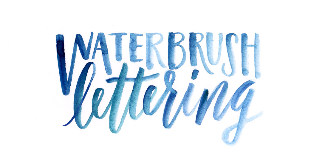 Watercolor Brush Lettering with Mermaid Markers – Kelly Creates