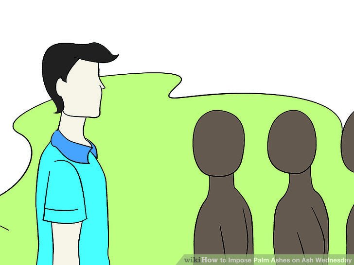 728x546 How To Impose Palm Ashes On Ash Wednesday 5 Steps (With Pictures)