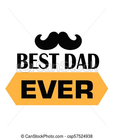 385x470 Best Dad Ever Orange Ribbon Mustache White Background Vector