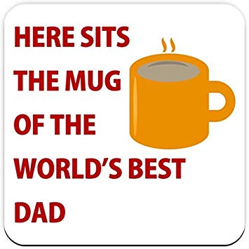 355x355 Here Sits The Mug Of The World's Best Dad