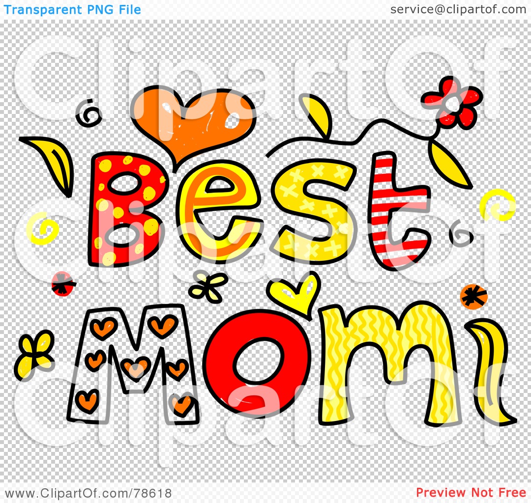 1080x1024 Royalty Free (Rf) Clipart Illustration Of Colorful Best Mom Words