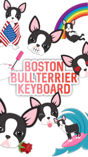 300x533 Boston Bull Terrier Keyboard On The App Store