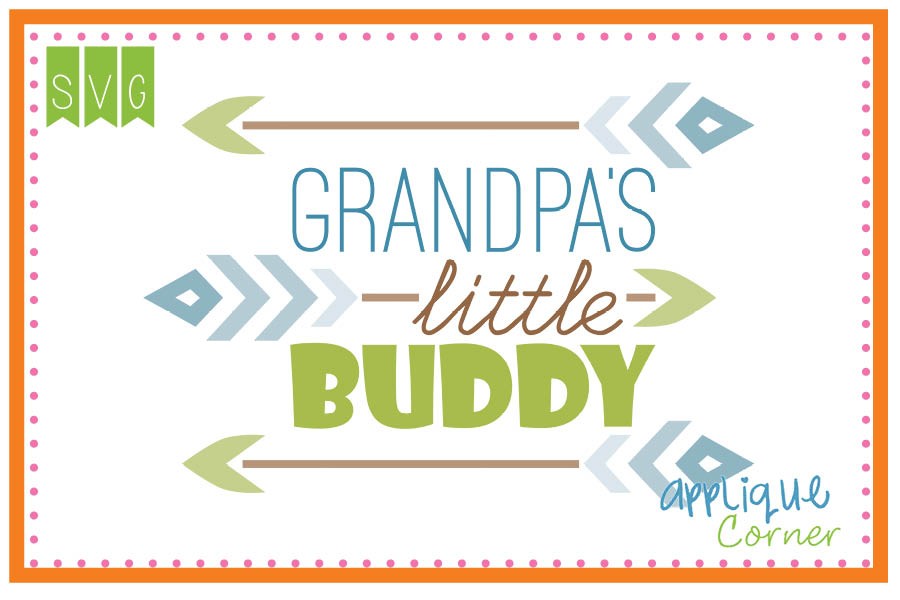 900x600 Applique Corner Grandpa's Little Buddy Cuttable Svg Clipart