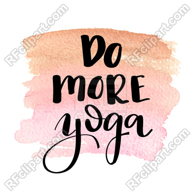 400x400 Do More Yoga. Hand Drawn Lettering. Royalty Free Vector Clip Art