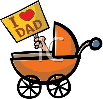 350x337 Cartoon Of A Baby In A Carriage Holding An I Love Dad Sign