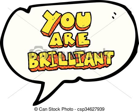 450x363 You Are Brilliant Comic Book Speech Bubble Cartoon Symbol