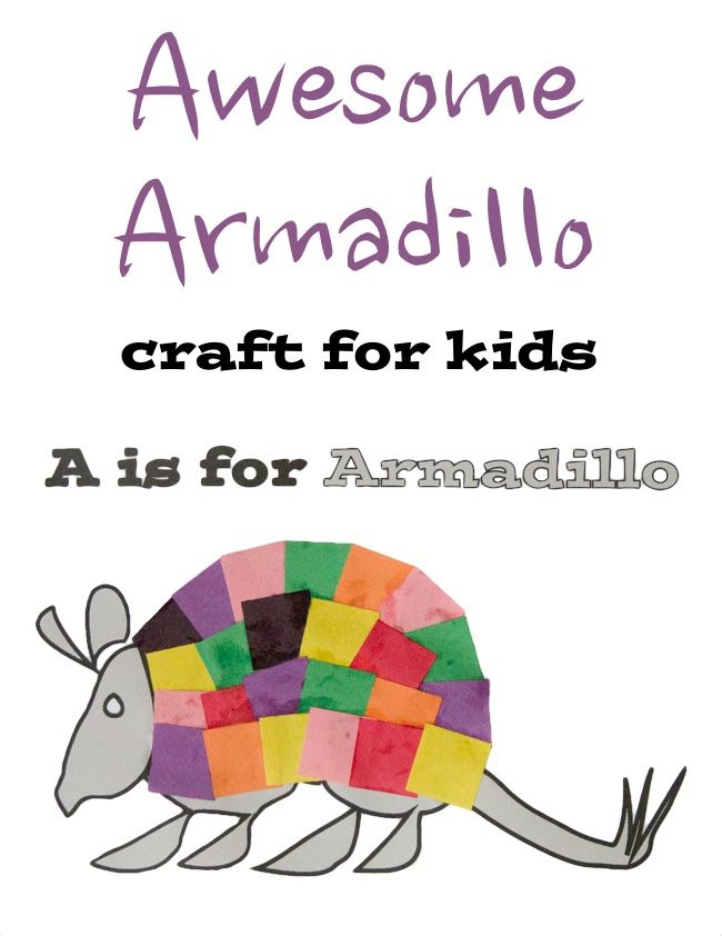 650x842 A Is For Armadillo Printable Craft For Kids Printable Crafts