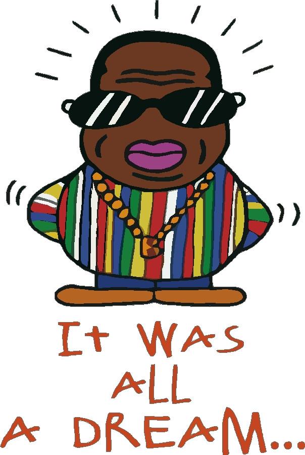 604x900 It Was All A Dream Decal House Of Grafix