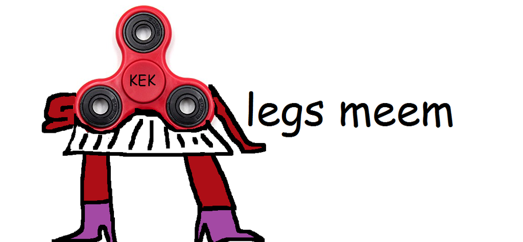 1024x474 Fidget Spinner Legs Meme By Xbcgtislord