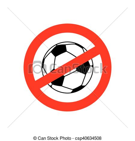 450x470 Stop Football. Prohibited Team Game. Red Prohibition Sign