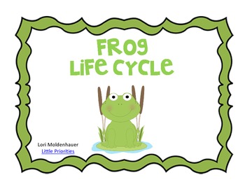 350x270 Frog Life Cycle By Little Priorities Teachers Pay Teachers