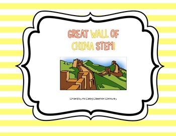 350x270 Stem Great Wall Of China Activity By The Caring Classroom Community