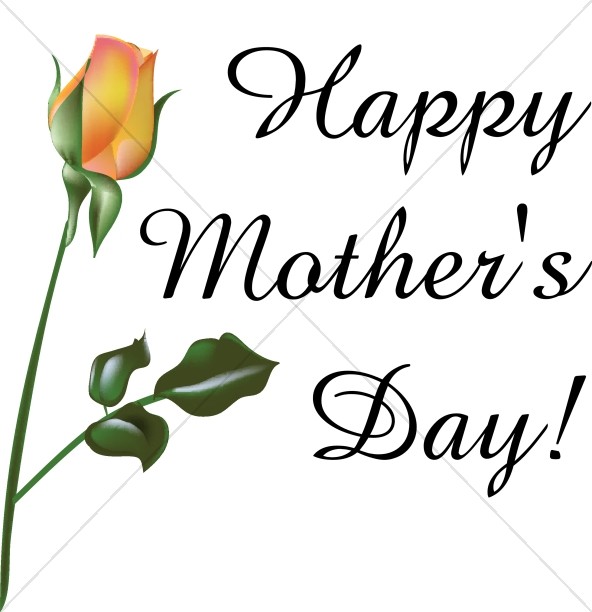 592x612 Orange Rose Happy Mother's Day Mothers Day Word Art