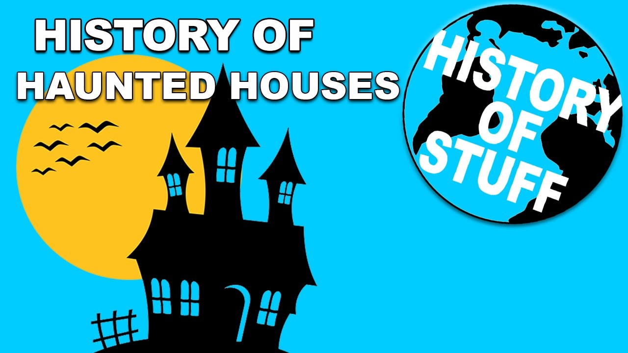 1280x720 History Of The Haunted House