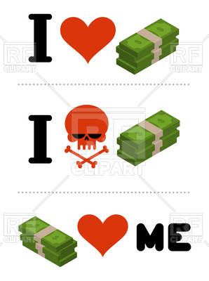 298x400 I Love Money. Dollars Love Me. Royalty Free Vector Clip Art Image