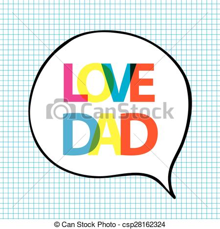 450x469 Love Dad In Bubble Shape On Blue Grid Background Vector