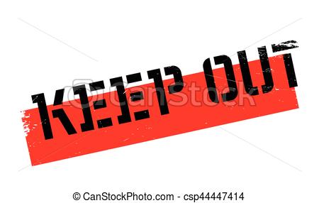450x286 Keep Out Rubber Stamp. Grunge Design With Dust Scratches