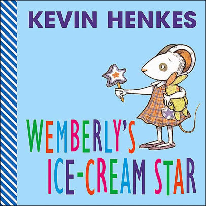 406x406 Wemberly's Ice Cream Star By Kevin Henkes, Board Book Barnes