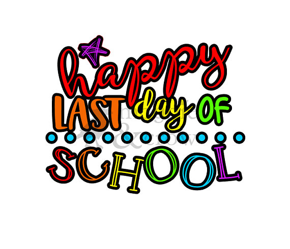 570x491 Happy Last Day Of School Svg, End Of School Svg, Summer Svg, Svg