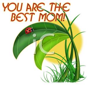 300x300 Clip Art Of You Are The Best Mom!