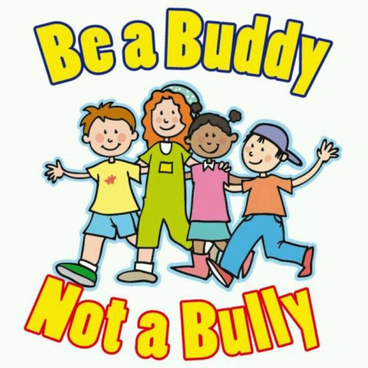 720x720 Be A Buddy Not A Bully! 4 The Lil Ones Amp Inbetweeners