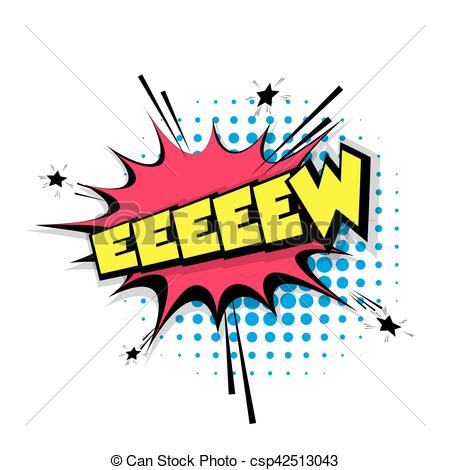 450x470 Comic Text Sound Eeew Effects Pop Art. Lettering Eeew. Comic