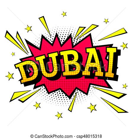 450x470 Dubai. Comic Text In Pop Art Style. Vector Illustration. Vector
