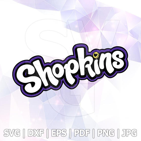 570x570 Shopkins Logo Svg Dxf Eps Png Layered Cut Files Cricut Designs