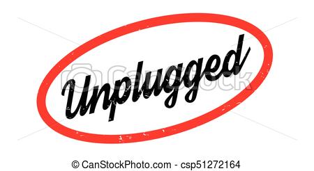 450x246 Unplugged Rubber Stamp. Grunge Design With Dust Scratches . Clip