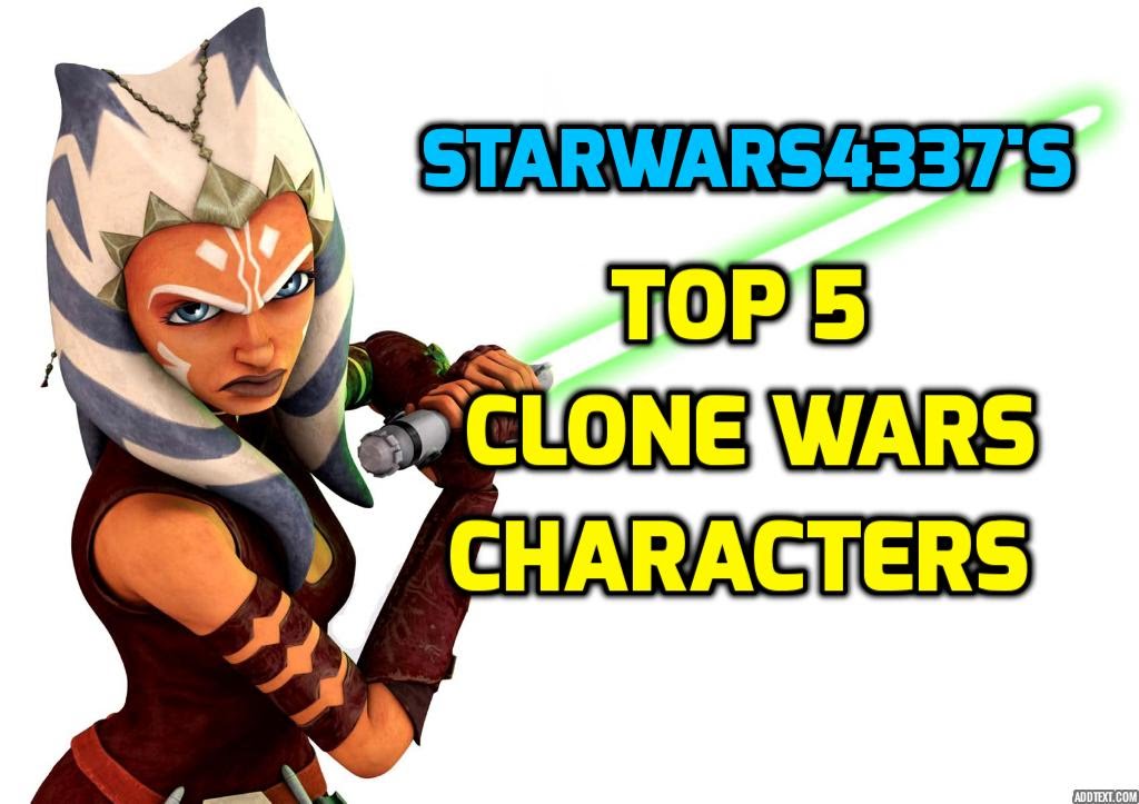 1024x723 Top 5 Star Wars The Clone Wars Characters