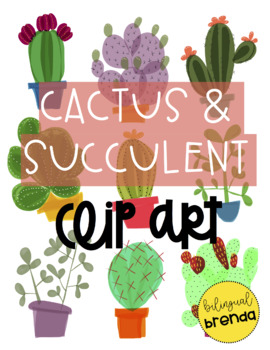 270x350 Cactus Amp Succulent Clip Art By Bilingual Brenda Tpt
