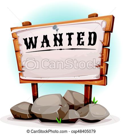 432x470 Cartoon Wood Sign With Wanted On Torn Paper. Illustration