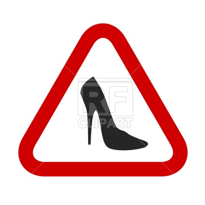 400x400 Caution, Woman! High Heels Shoes Sign Free Download Vector Clip