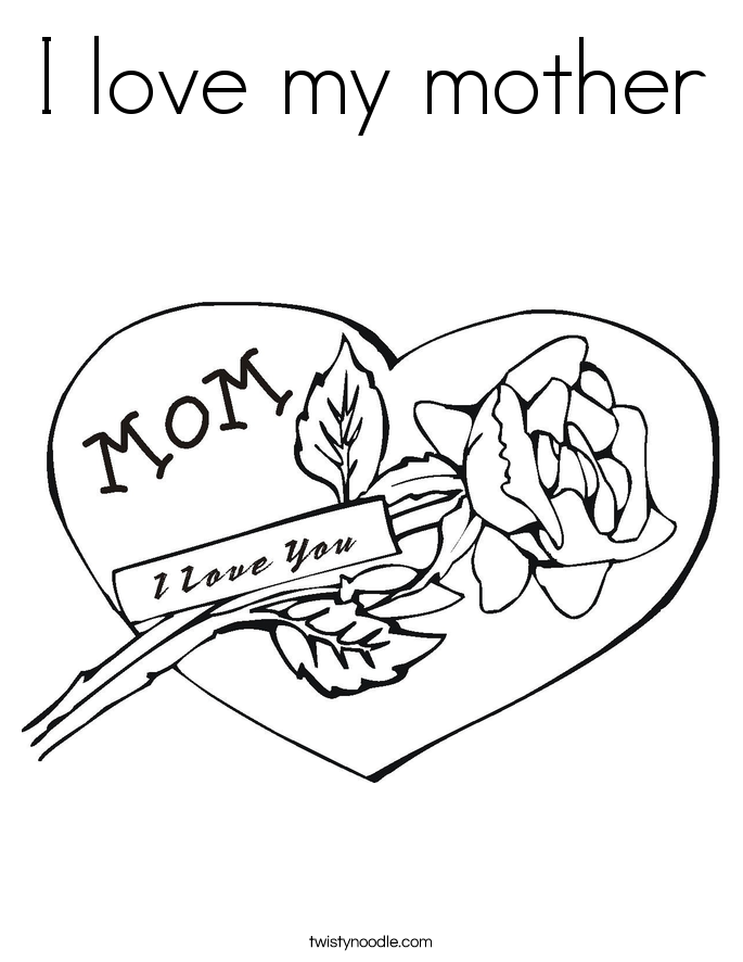 685x886 I Love My Mother Coloring Page