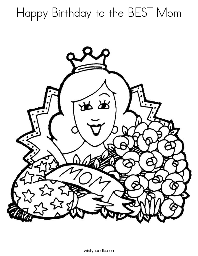 685x886 Happy Birthday To The Best Mom Coloring Page