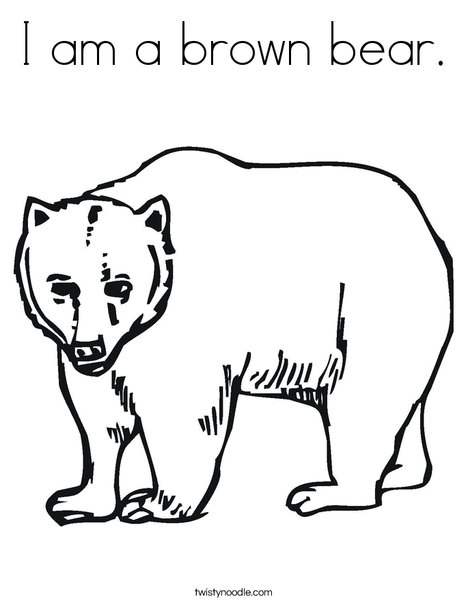 468x605 I Am A Brown Bear Coloring Page