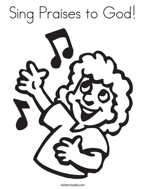 468x605 Sing Praises To God Coloring Page