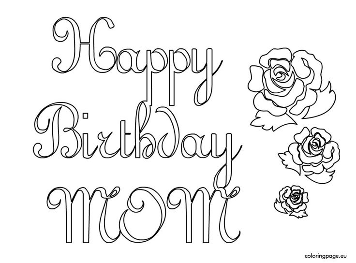 736x544 Coloring Pages For Moms Birthday Happy Birthday Mommy Coloring