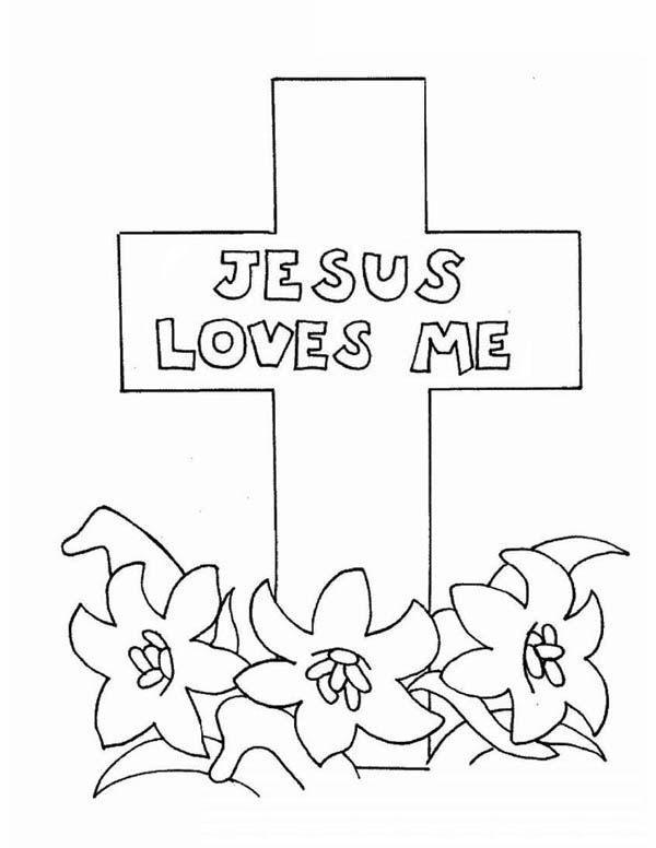 600x776 Jesus Loves Me, Jesus Love Me Cross Coloring Page Sunday