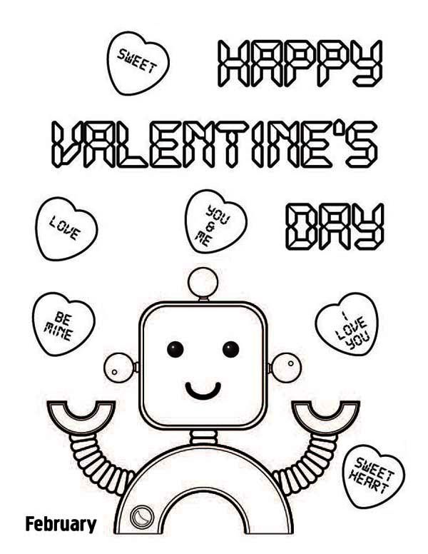 600x776 Happy Valentine's Day Say The Cute Robot Coloring Page Kids Play