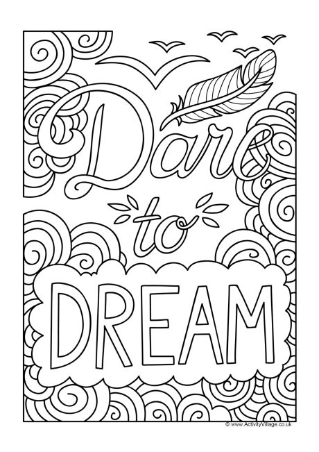 460x651 Dare To Dream Colouring Page