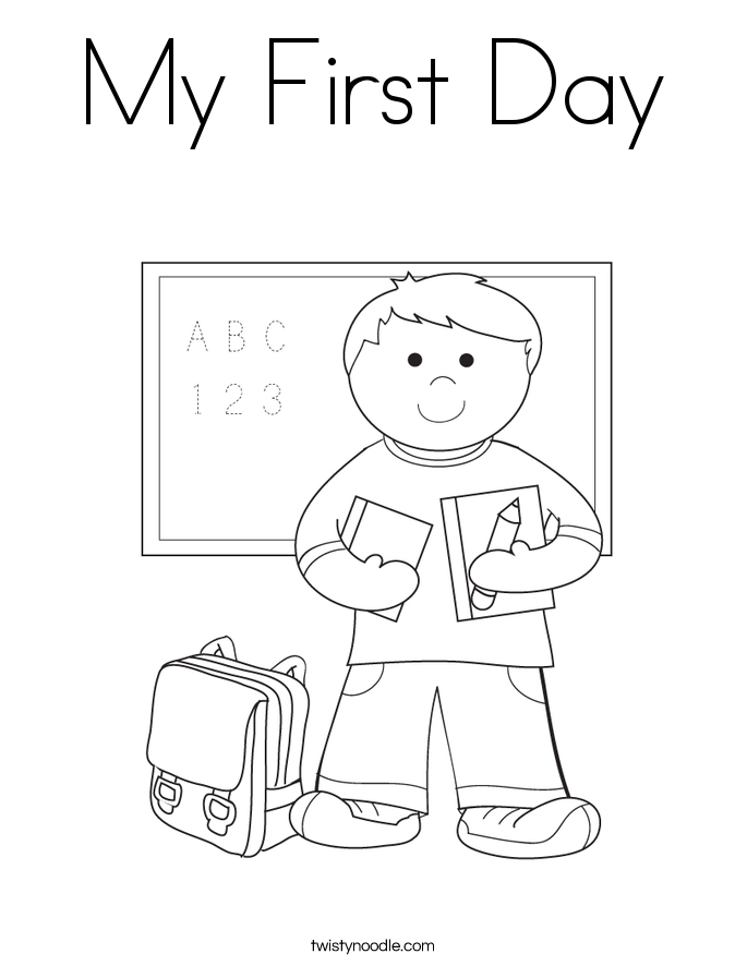 685x886 My First Day Coloring Page