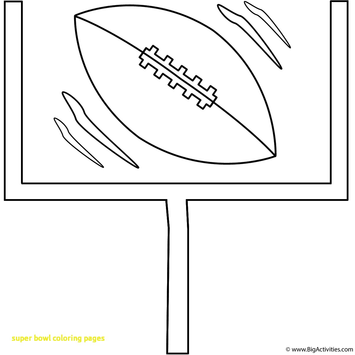1200x1200 Super Bowl Coloring Pages With Football With Goal Post Coloring