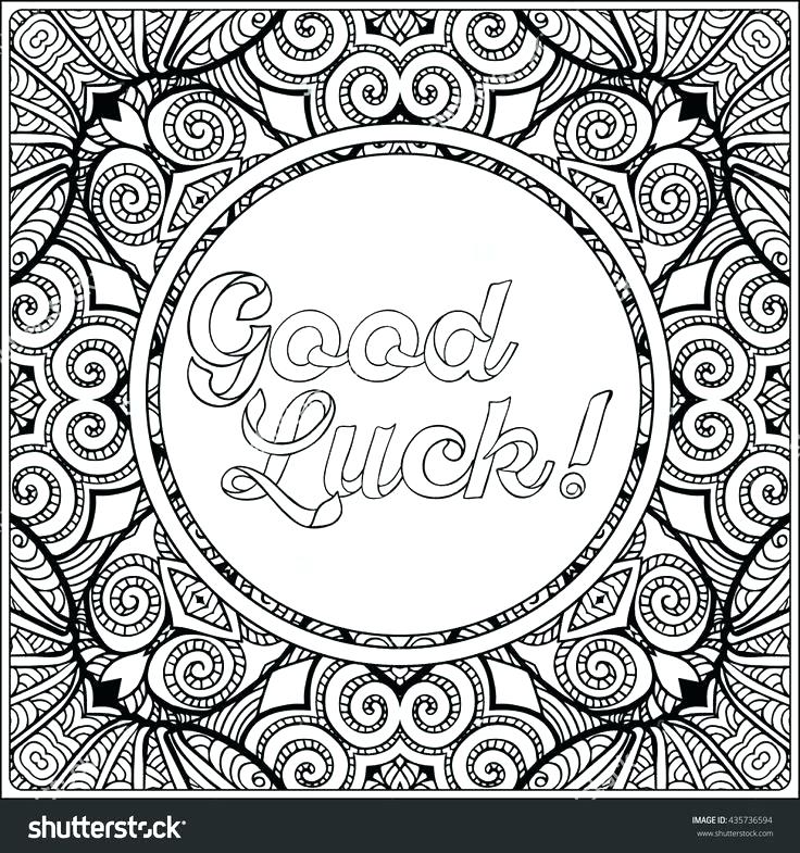 736x785 Good Luck Coloring Pages Great Coloring Pages Best Of Good Luck
