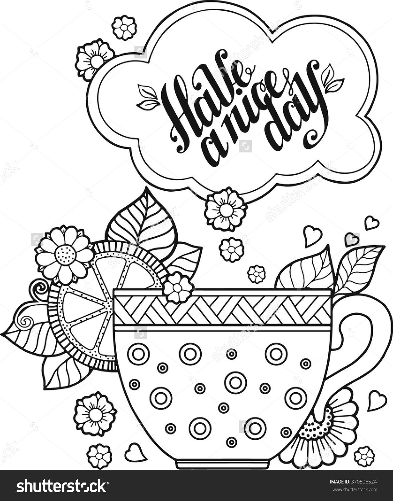 1257x1600 Hand Drawing Vector A Cup Of Herbal Tea For A Good Day Coloring