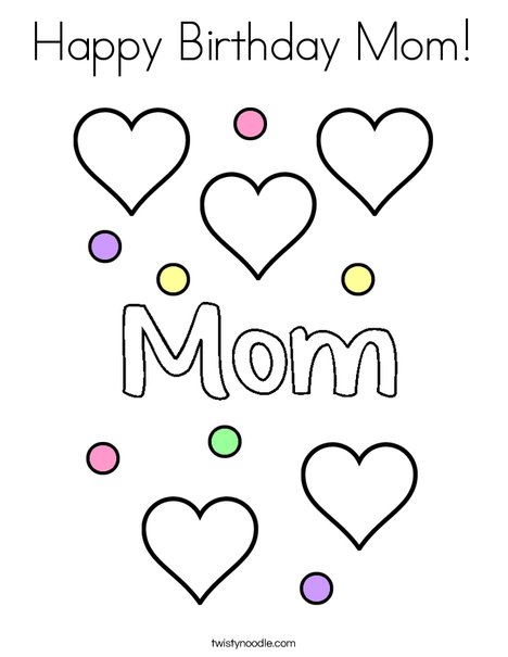 468x605 Happy Birthday Mom Coloring Page